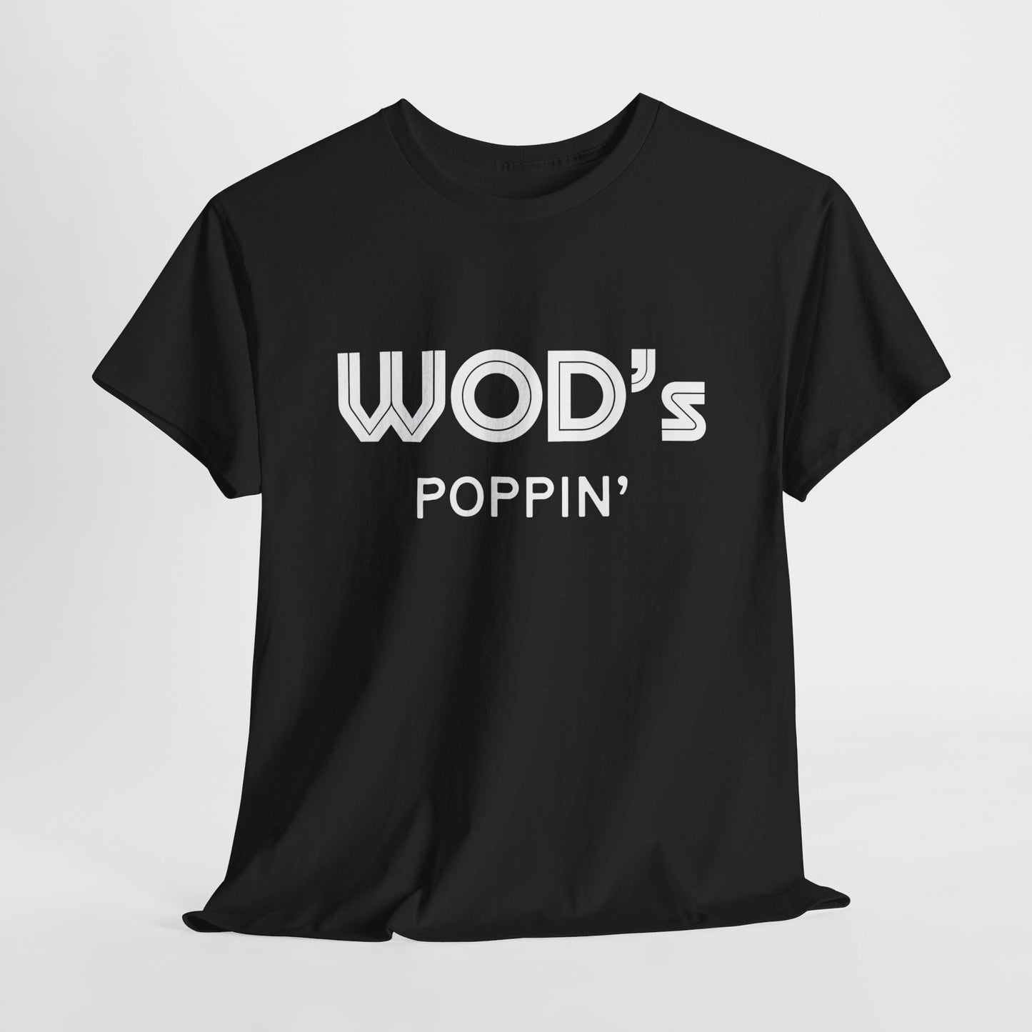 WOD's Poppin'?