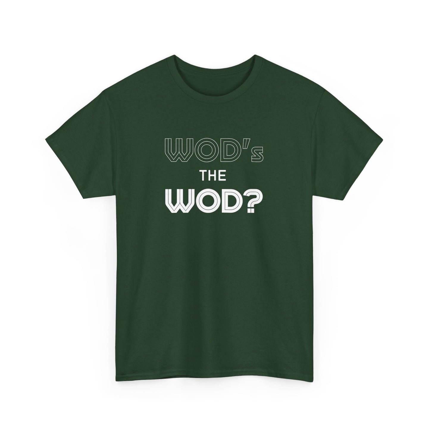 WOD's The WOD?