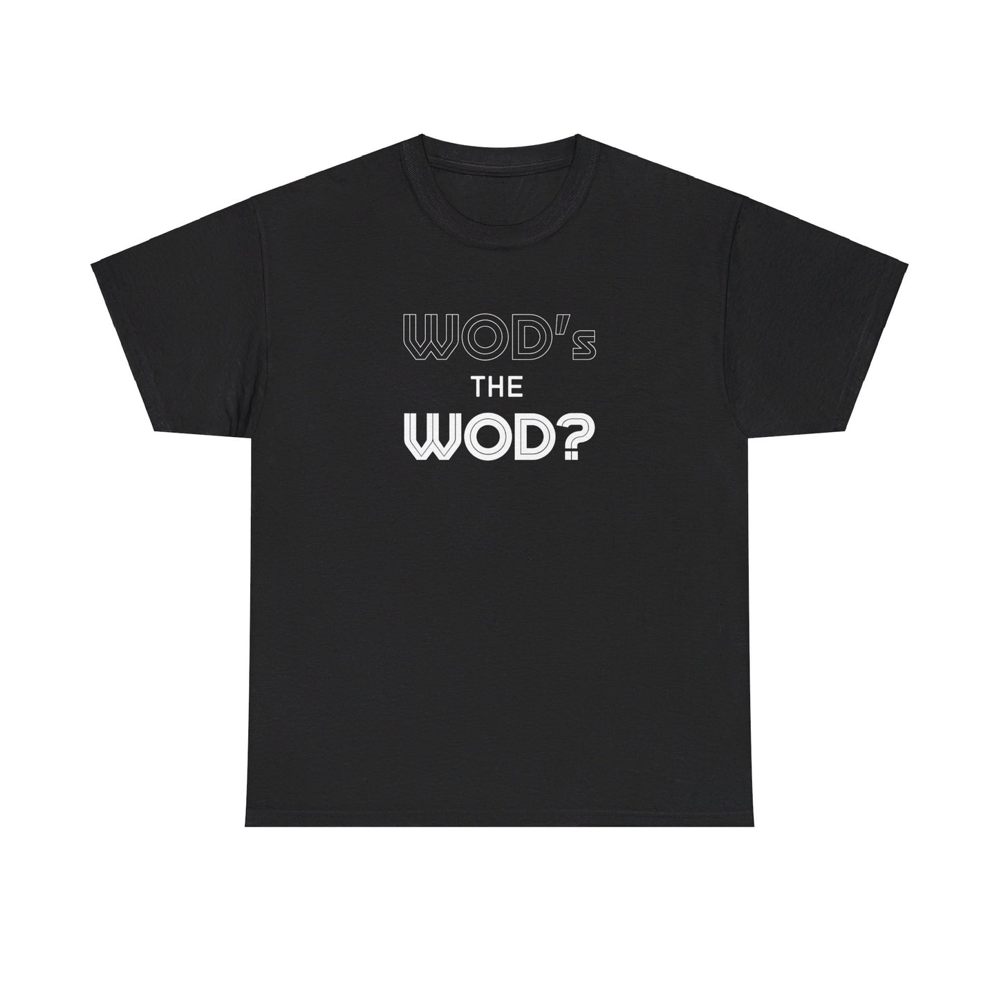 WOD's The WOD?