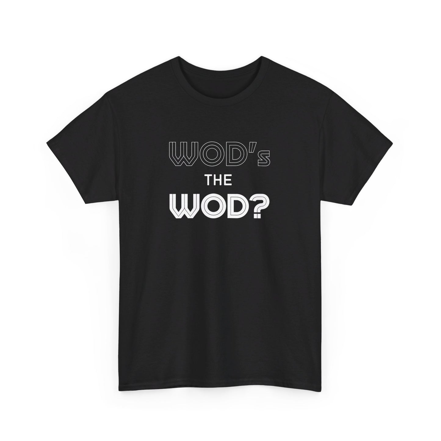 WOD's The WOD?