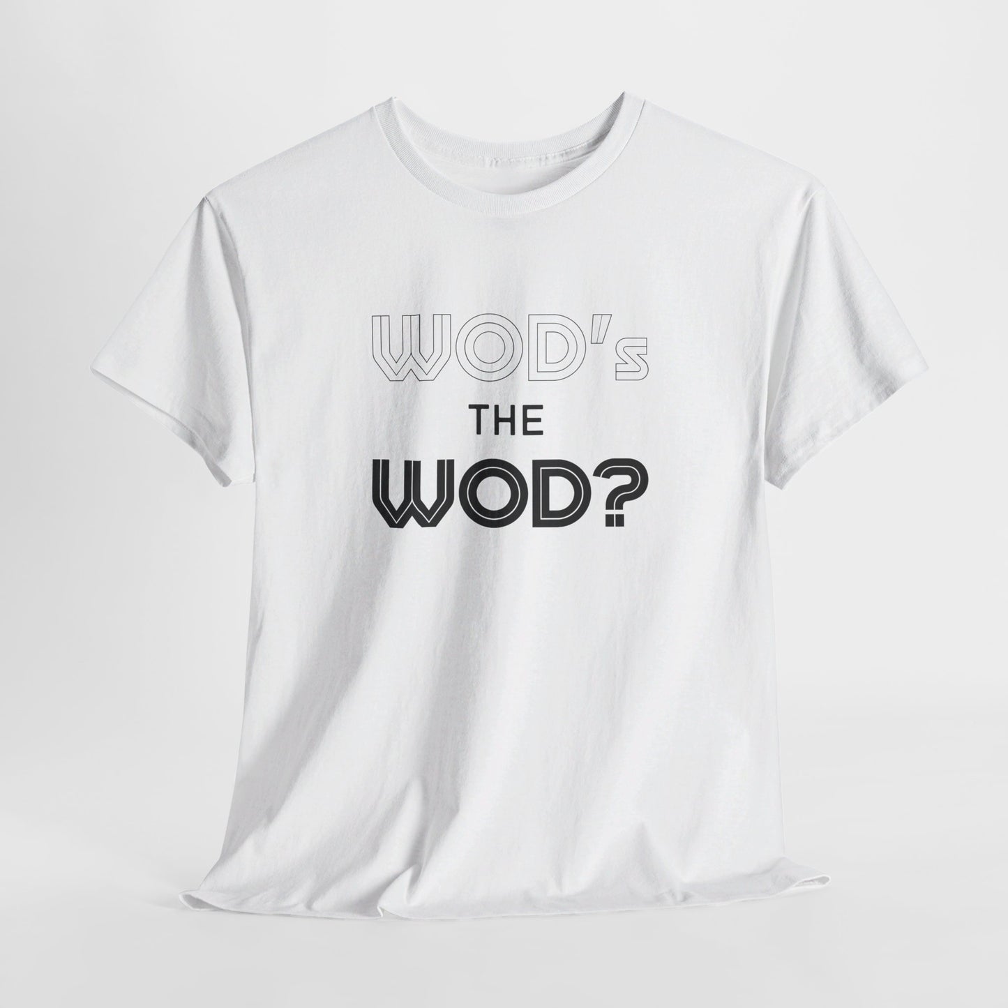 WOD's The WOD?