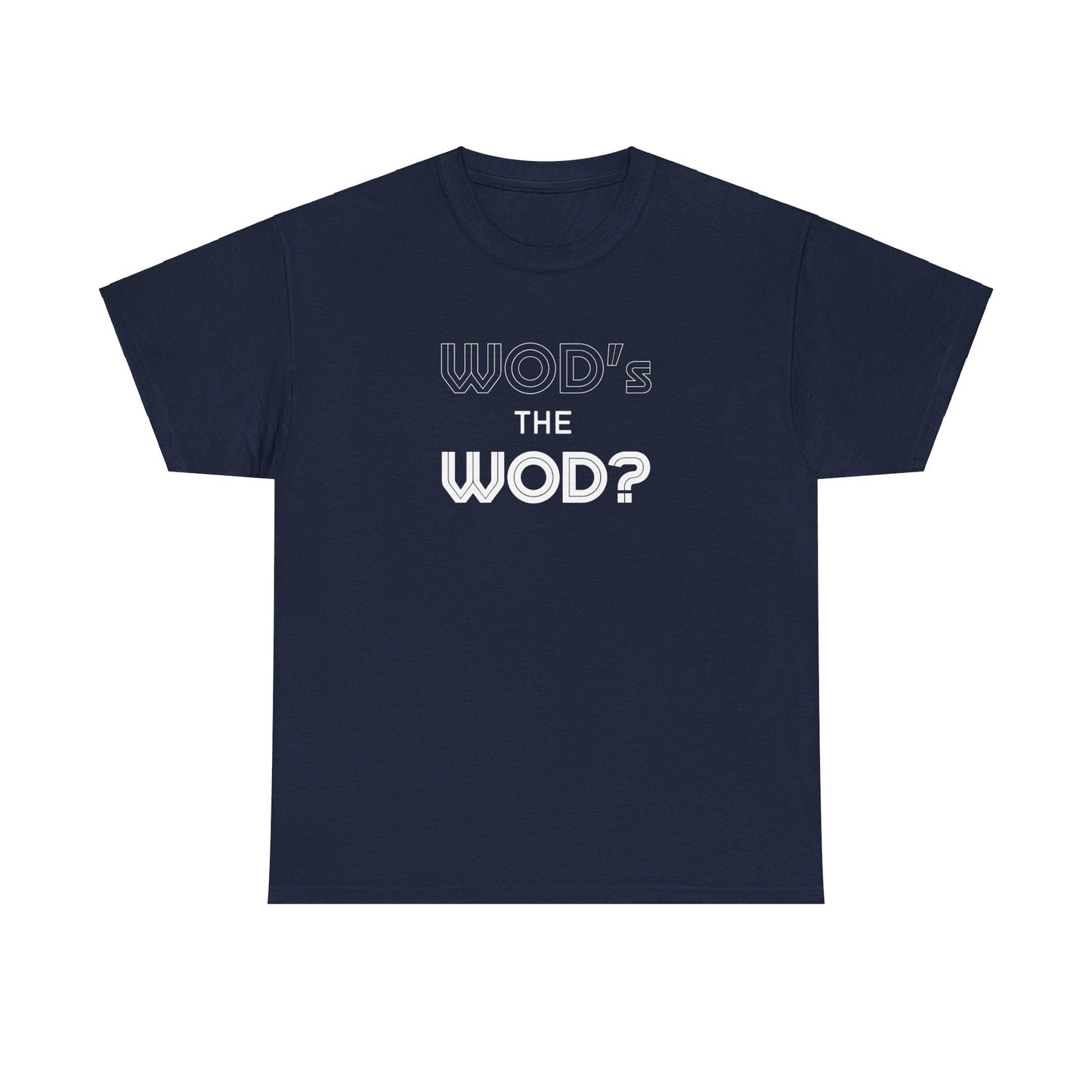 WOD's The WOD?