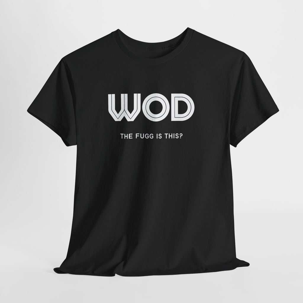WOD THE FUGG IS THIS?