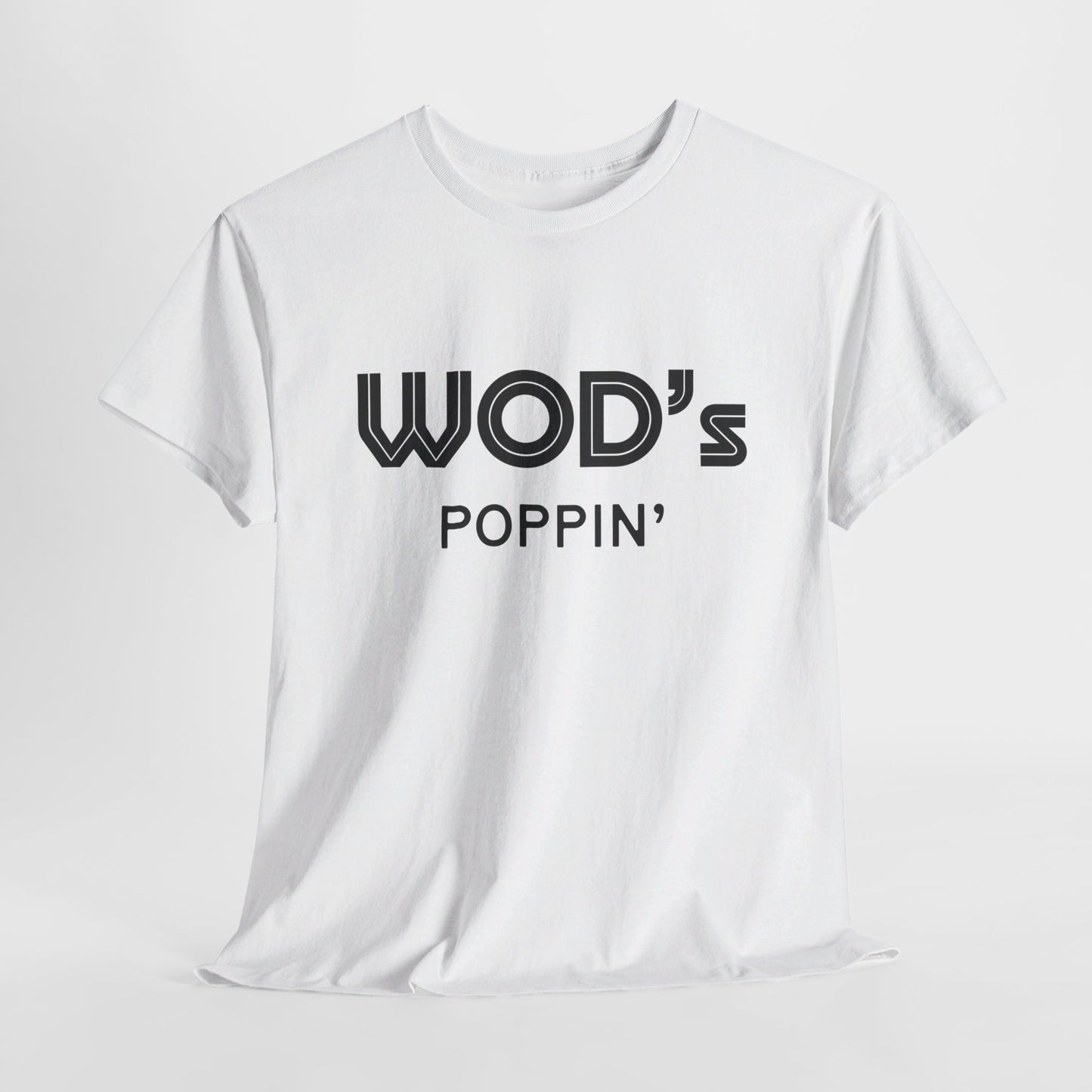 WOD's Poppin'?