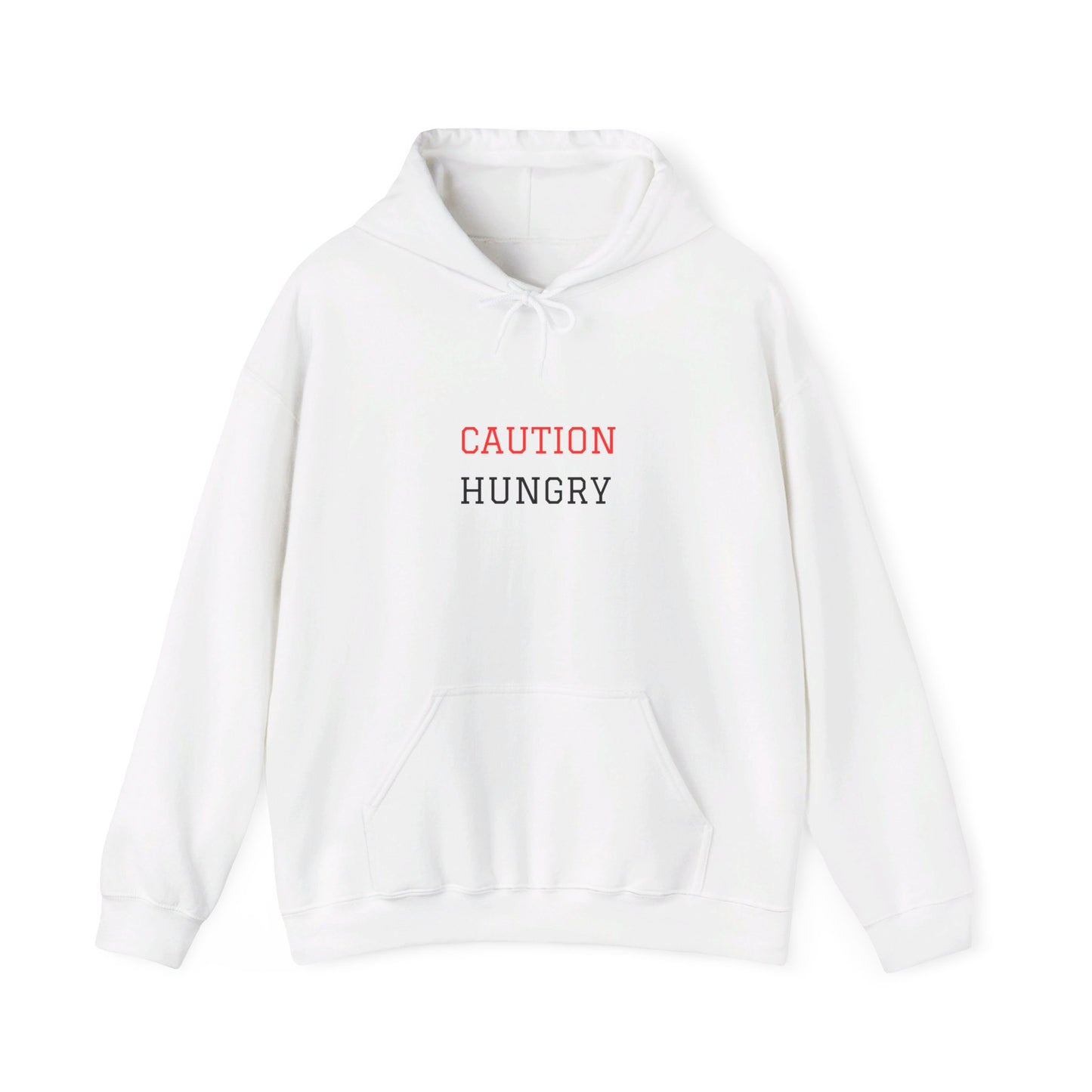 Caution Hungry