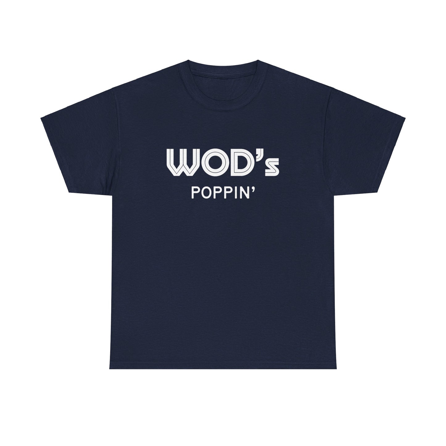 WOD's Poppin'?