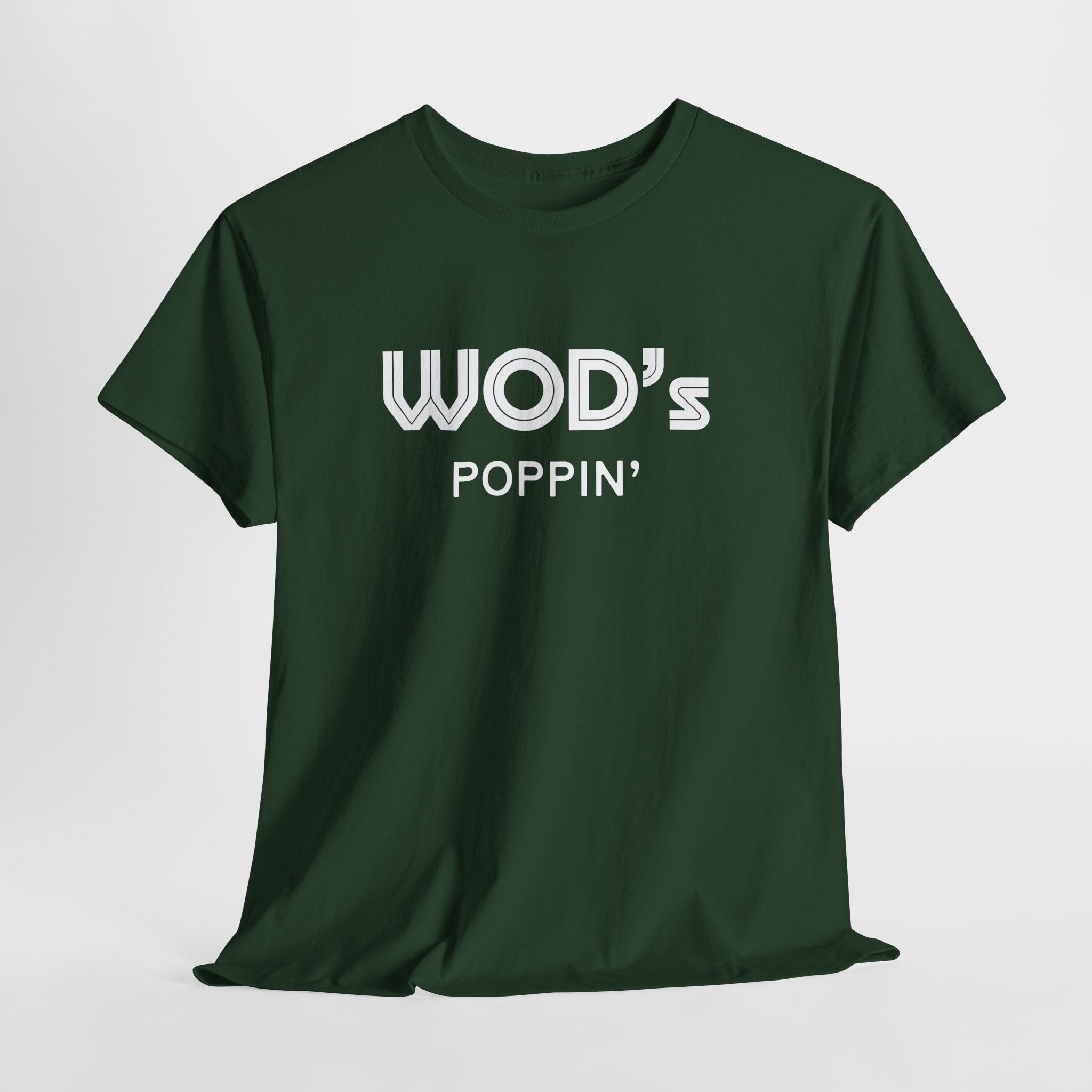 WOD'S POPPIN'?