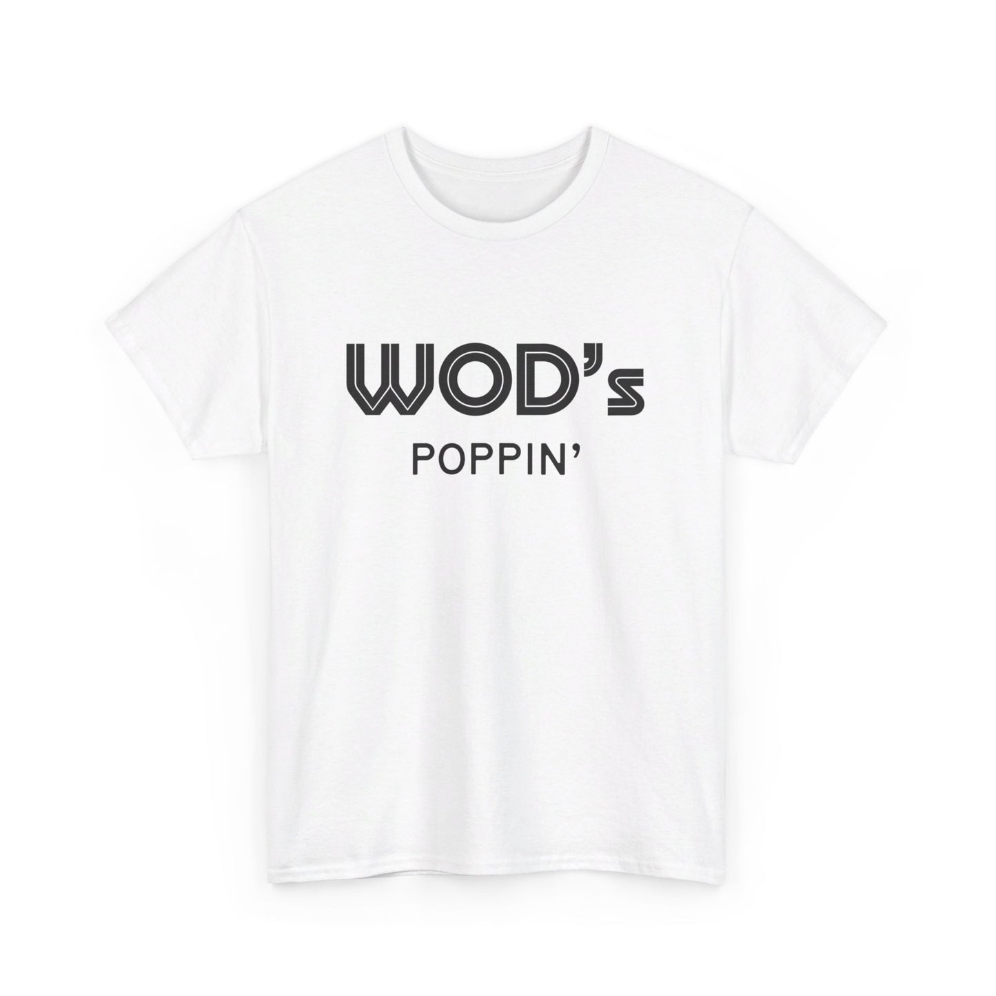 WOD's Poppin'?