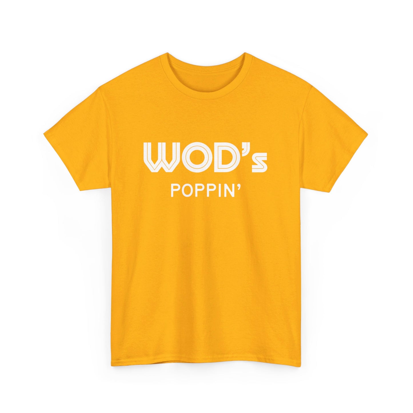 WOD's Poppin'?