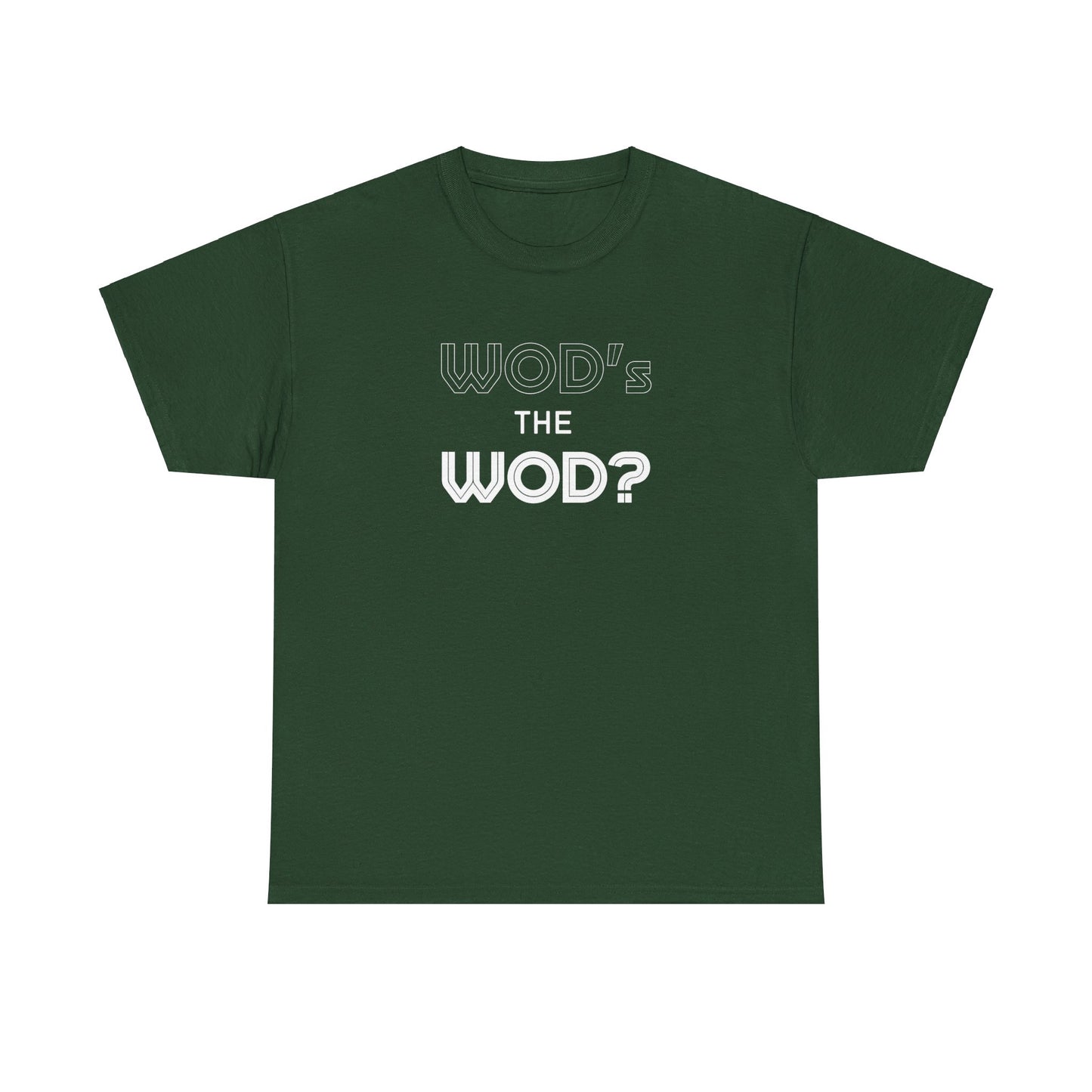 WOD's The WOD?